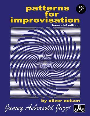 Cover: 9781562243043 | Patterns for Improvisation | Bass Clef | Oliver Nelson | Taschenbuch