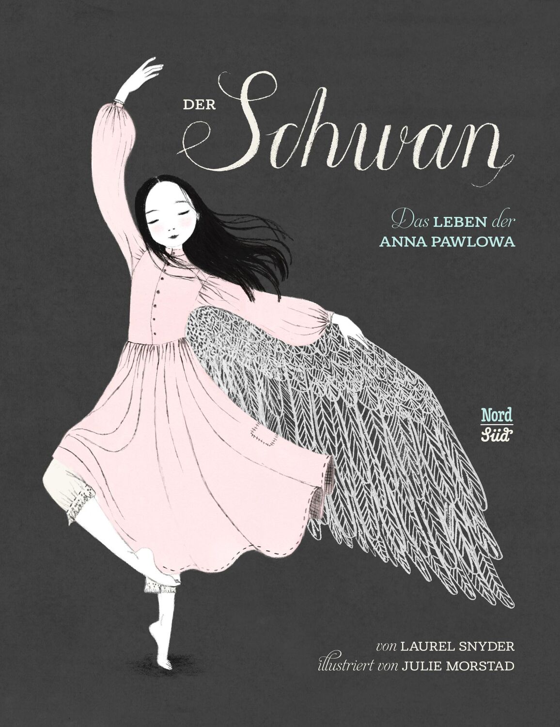 Cover: 9783314103933 | Der Schwan | Das Leben der Anna Pawlowa | Laurel Snyder | Buch | 48 S.