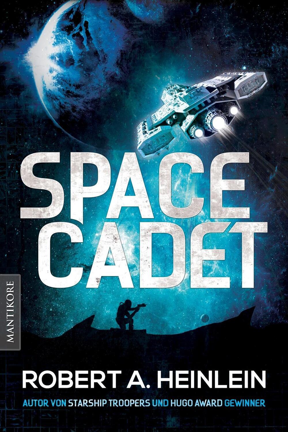 Cover: 9783945493595 | Space Cadet | Ein Science Fiction Roman | Robert A Heinlein | Buch