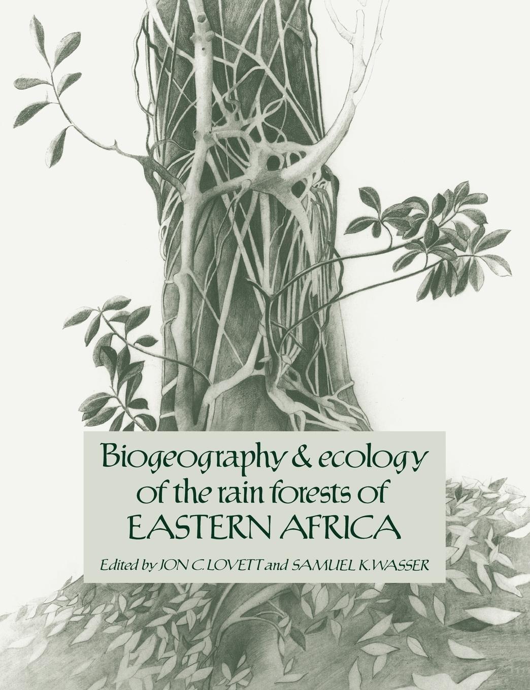 Cover: 9780521068987 | Biogeography and Ecology of the Rain Forests of Eastern Africa | Buch