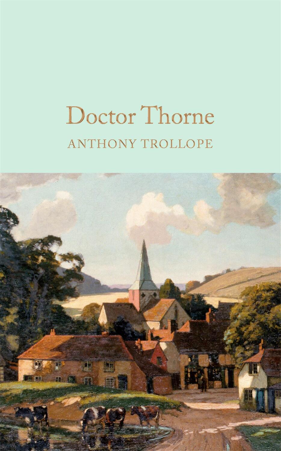 Cover: 9781909621398 | Doctor Thorne | Anthony Trollope | Buch | Englisch | 2016