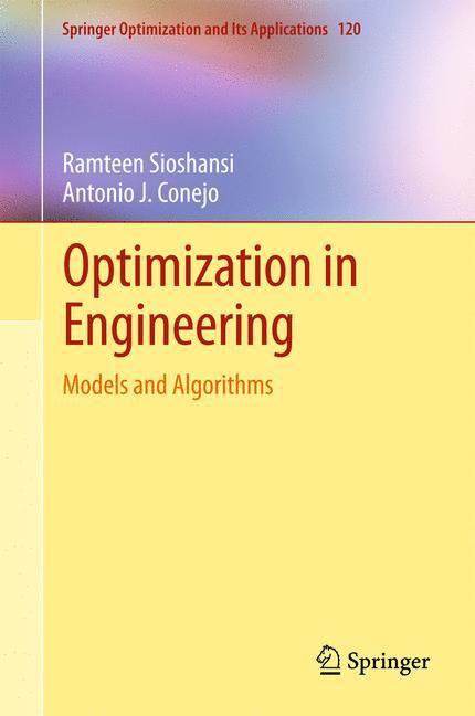 Cover: 9783319567679 | Optimization in Engineering | Models and Algorithms | Conejo (u. a.)