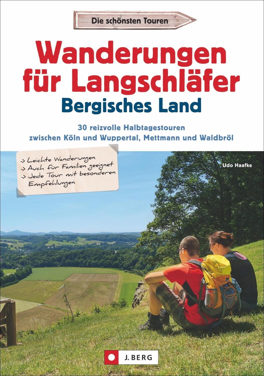 Cover: 9783862465613 | Wanderungen für Langschläfer Bergisches Land | Udo Haafke | Buch