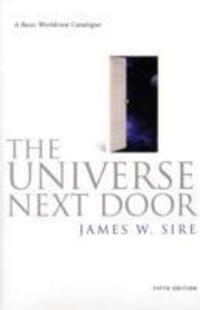 Cover: 9781844744206 | Universe Next Door | A Basic Worldview Catalogue | Jim Sire | Buch