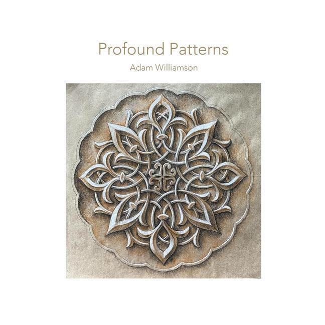 Cover: 9781906069285 | Profound Patterns | Islamic Art at Home | Adam Williamson | Buch