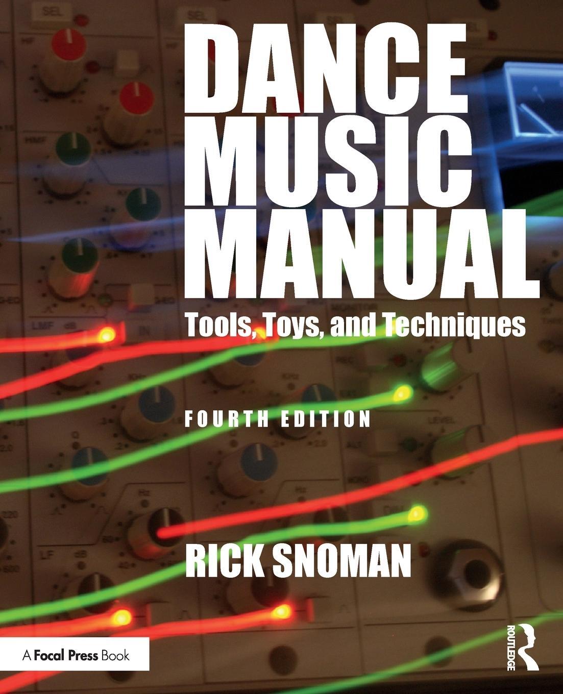 Cover: 9781138319646 | Dance Music Manual | Rick Snoman | Taschenbuch | Paperback | Englisch