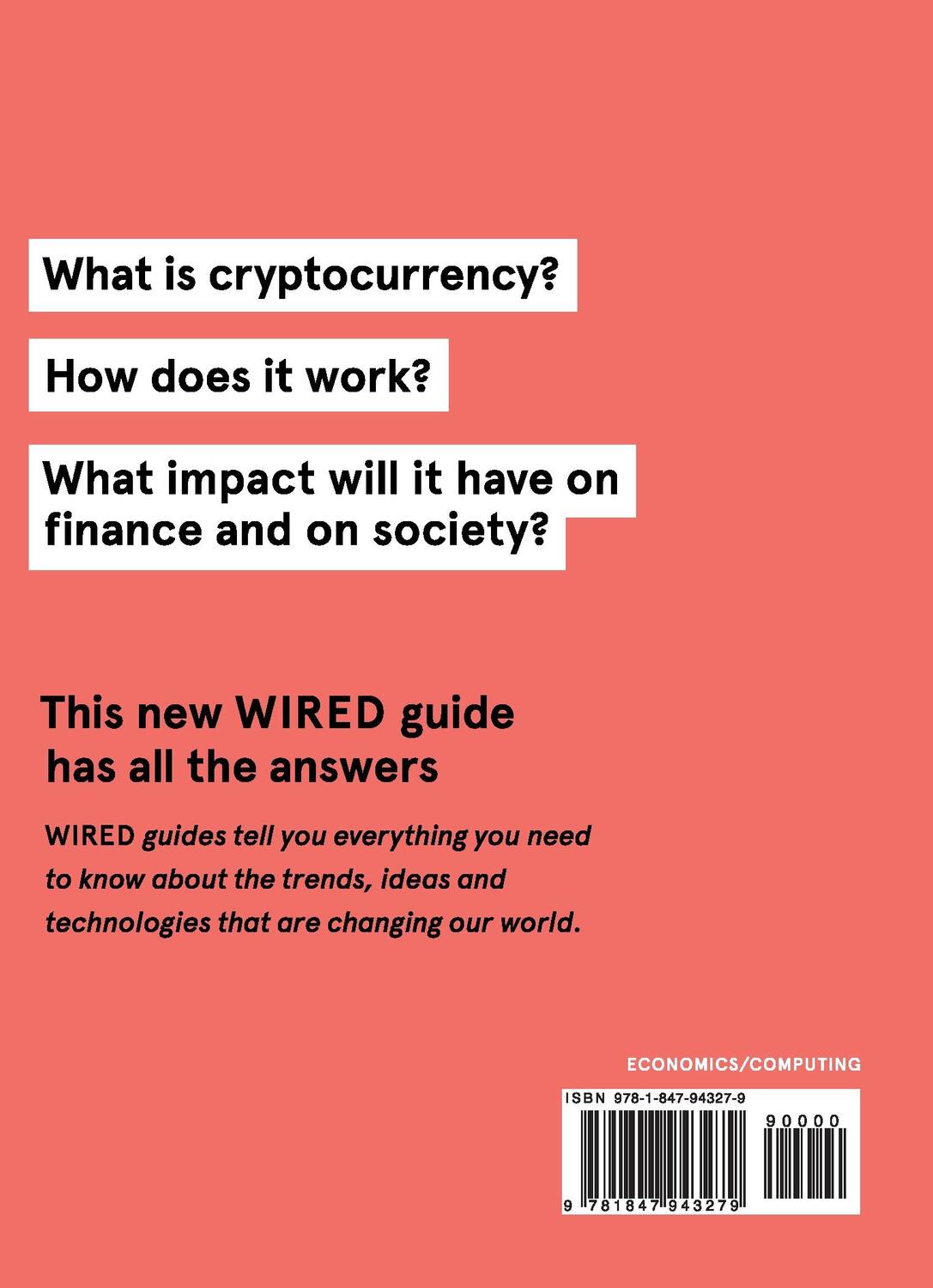 Rückseite: 9781847943279 | Cryptocurrency (WIRED guides) | Gian Volpicelli | Taschenbuch | 2021