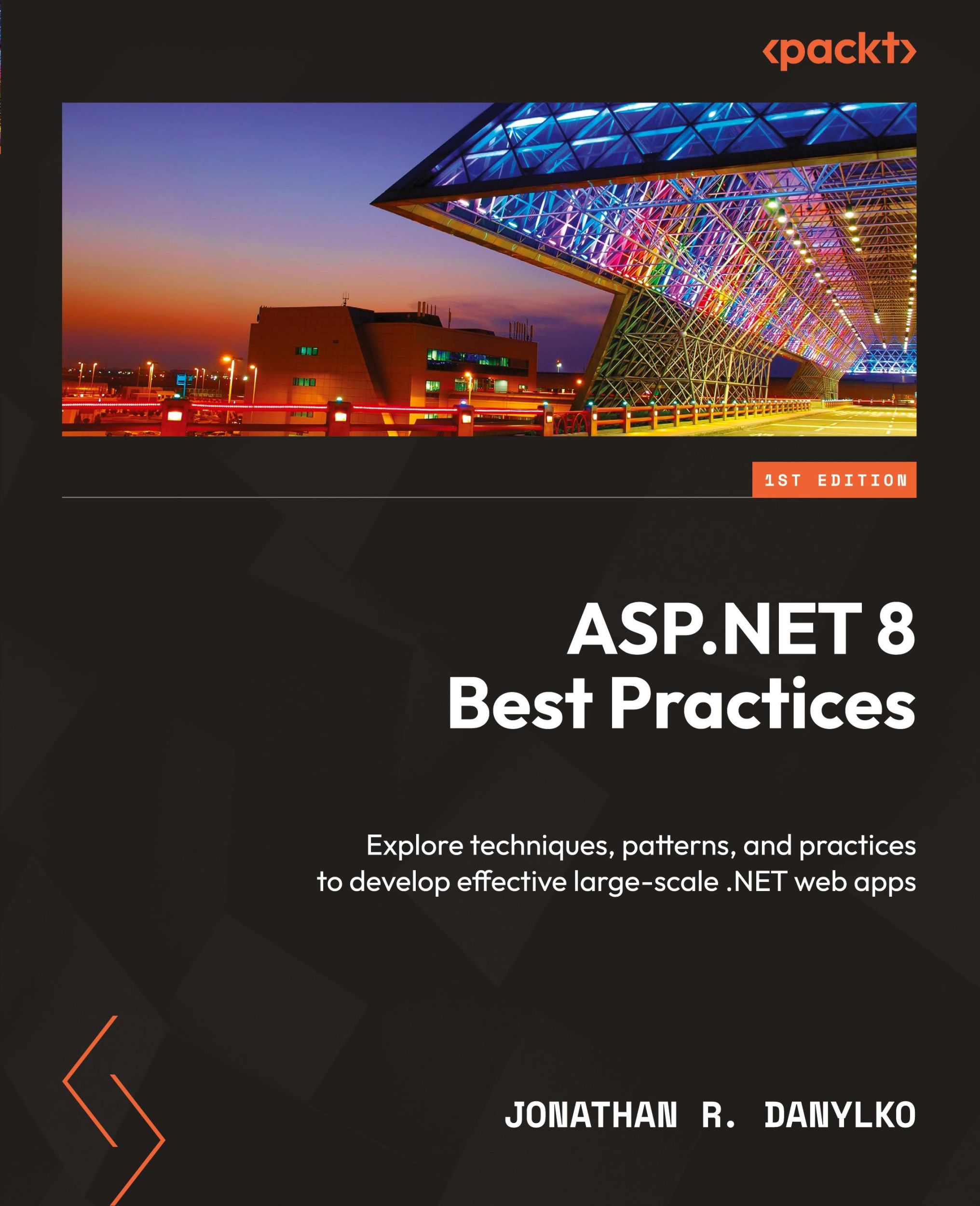 Cover: 9781837632121 | ASP.NET 8 Best Practices | Jonathan R. Danylko | Taschenbuch | 2023