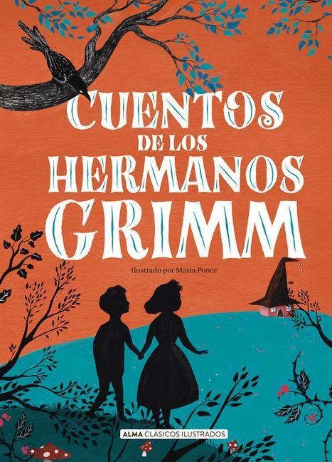 Cover: 9788418008184 | Cuentos de Los Hermanos Grimm | Wilhelm Grimm (u. a.) | Buch | 2022