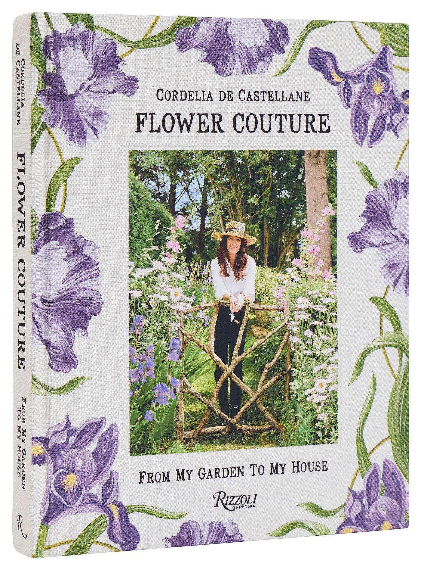 Cover: 9780847847785 | Flower Couture | From My Garden to My House | Cordelia de Castellane