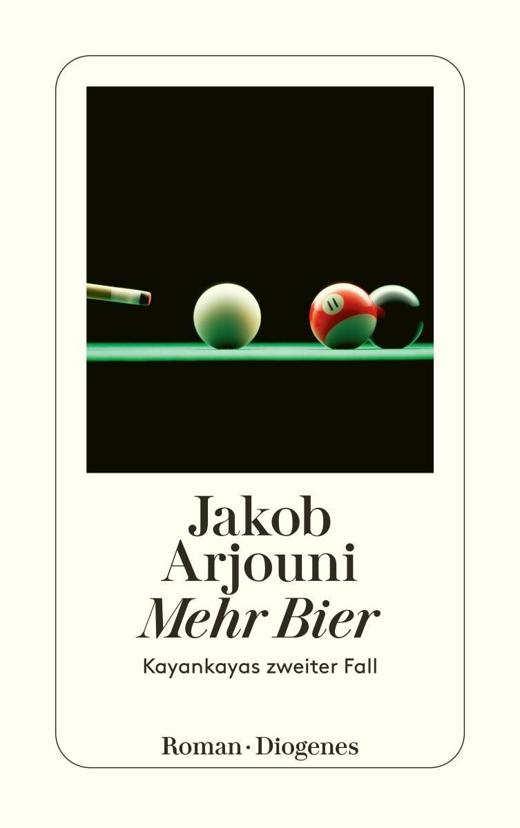 Cover: 9783257215458 | Mehr Bier | Kayankayas zweiter Fall | Jakob Arjouni | Taschenbuch