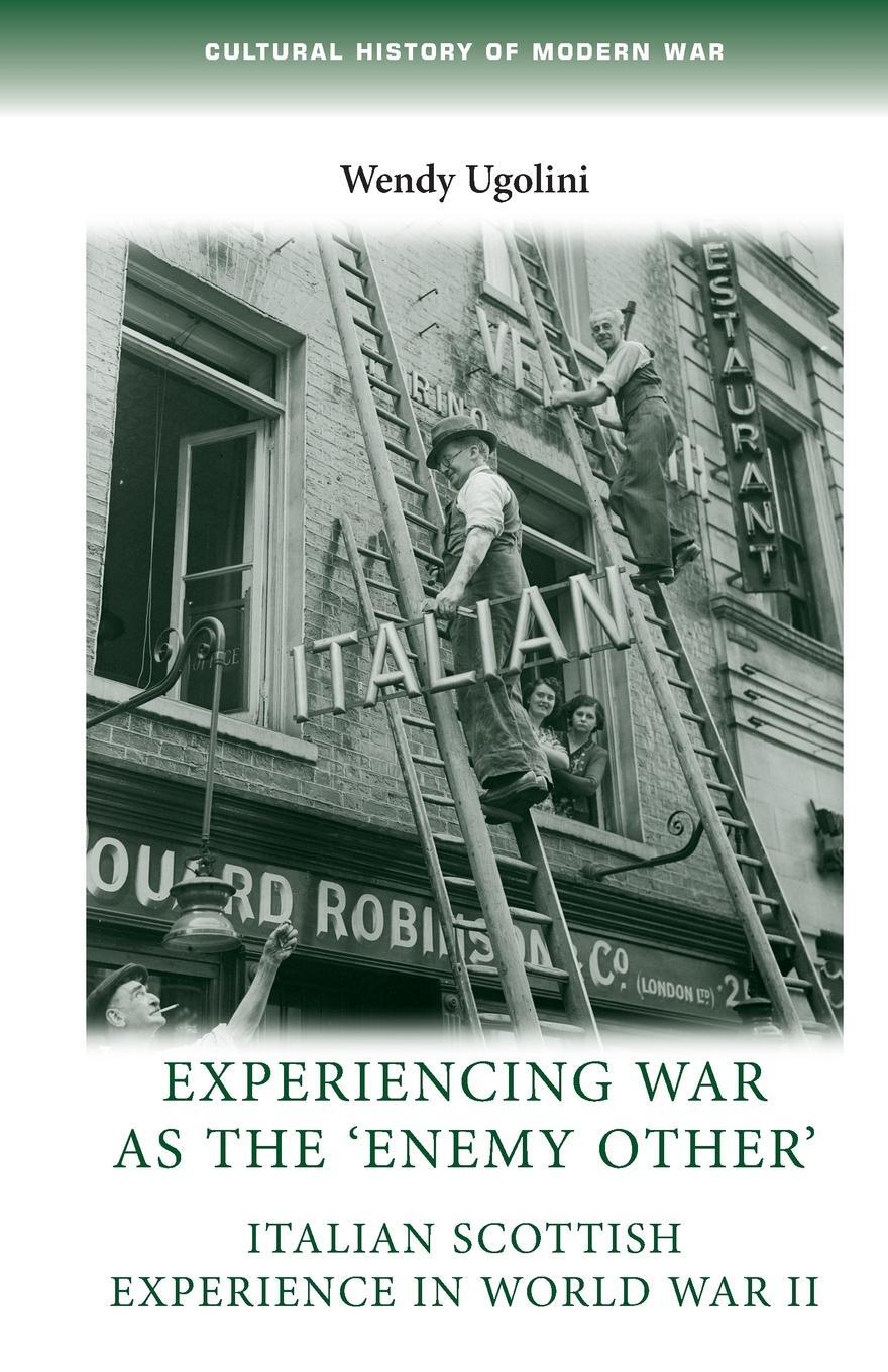 Cover: 9780719096907 | Experiencing war as the 'enemy other' | Wendy Ugolini | Taschenbuch