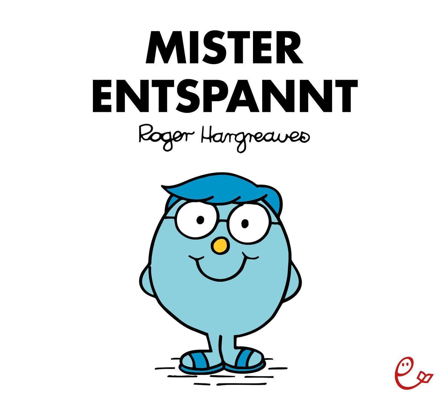 Cover: 9783948410551 | Mister Entspannt | Roger Hargreaves | Taschenbuch | Deutsch | 2023