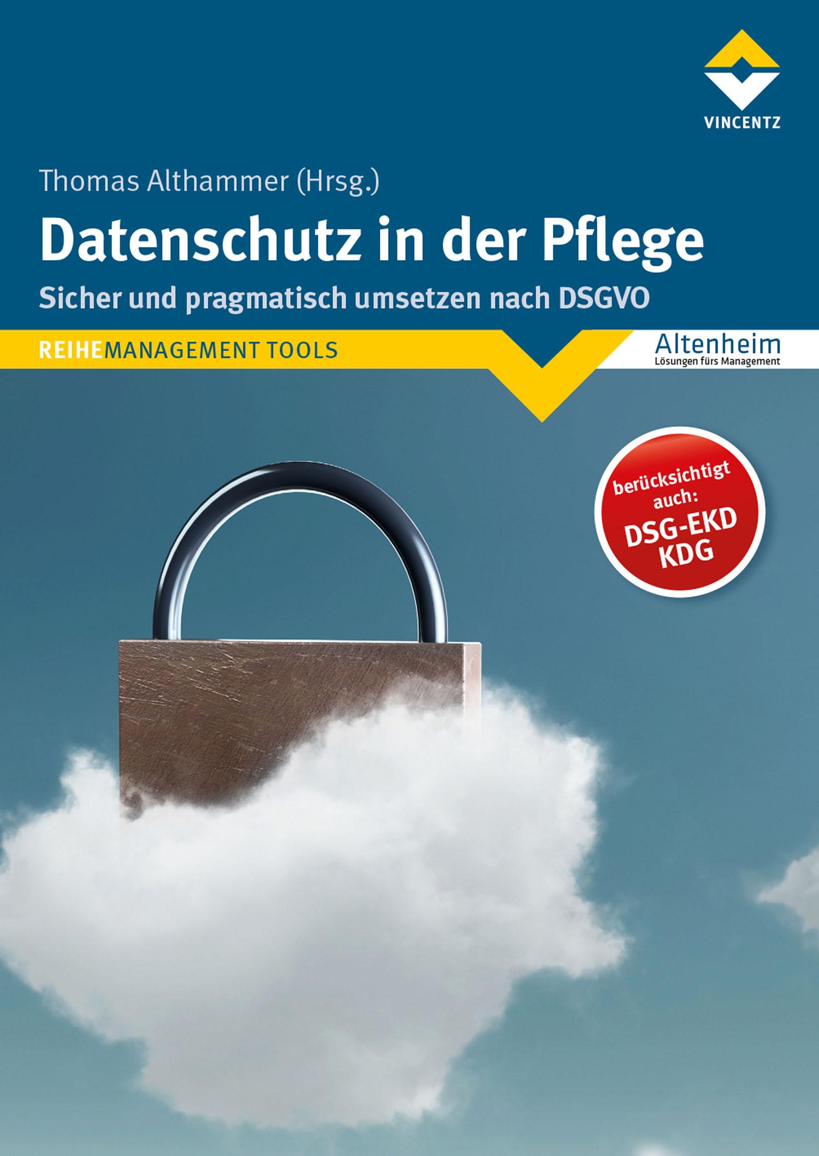 Cover: 9783866307711 | Datenschutz in der Pflege | Sicher und pragmatisch umsetzen nach DSGVO