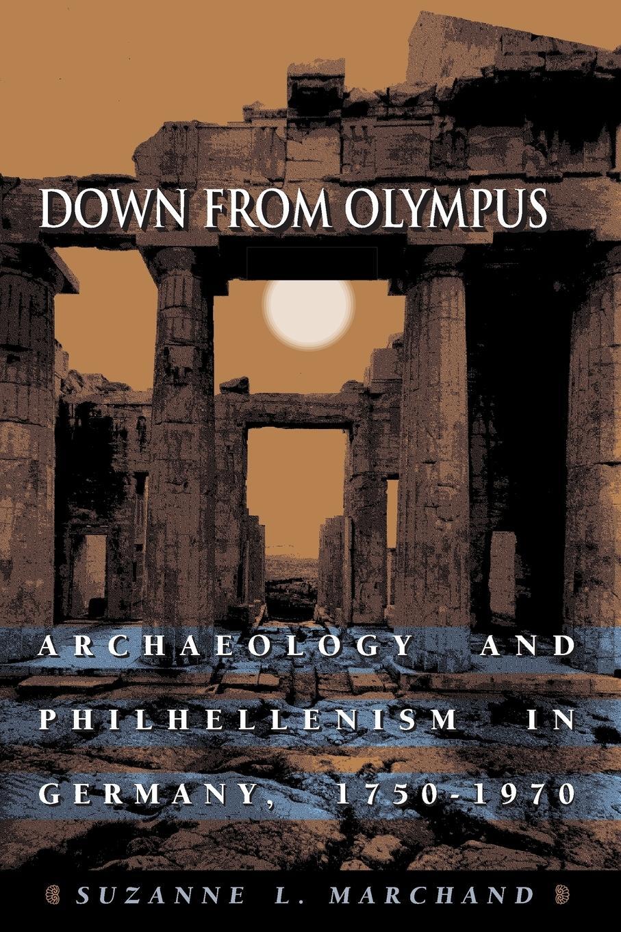 Cover: 9780691114781 | Down from Olympus | Suzanne L. Marchand | Taschenbuch | Paperback