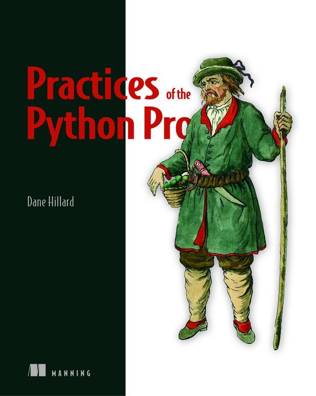 Cover: 9781617296086 | Practices of the Python Pro | Dane Hillard | Taschenbuch | Englisch