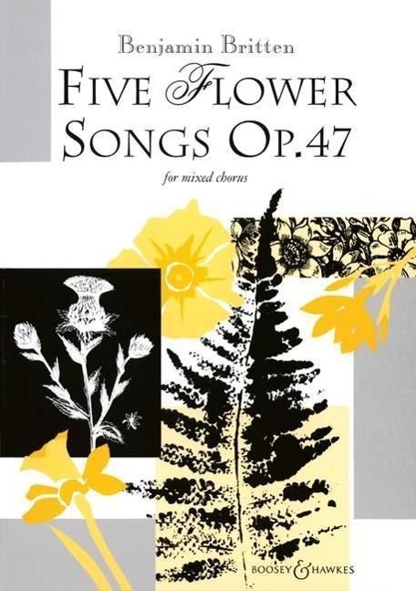 Cover: 9790060095115 | Five Flower Songs Op 47 | Benjamin Britten | Broschüre | 44 S. | 1997