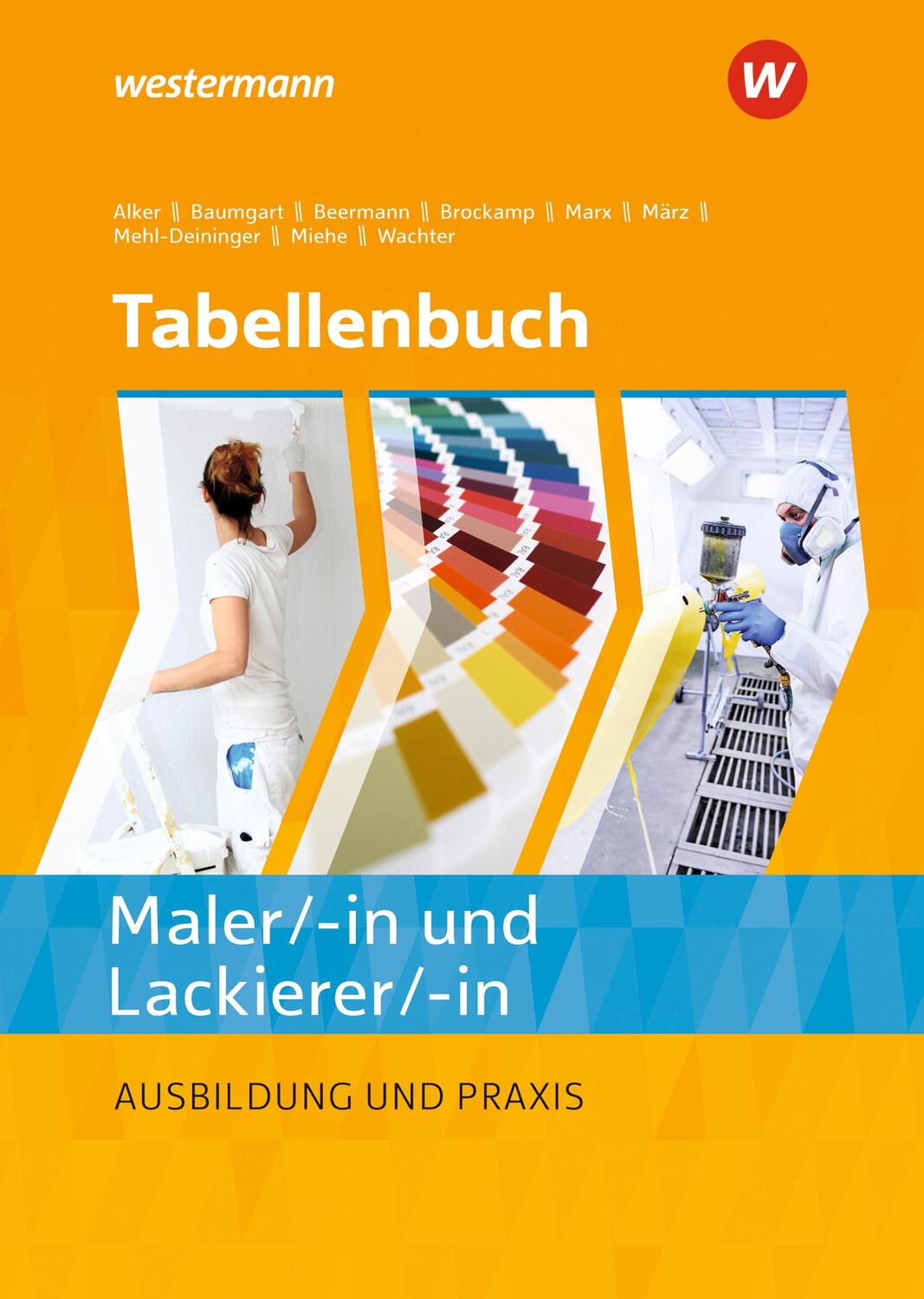 Cover: 9783427021421 | Tabellenbuch Maler/-innen und Lackierer/-innen | Ausbildung und Praxis