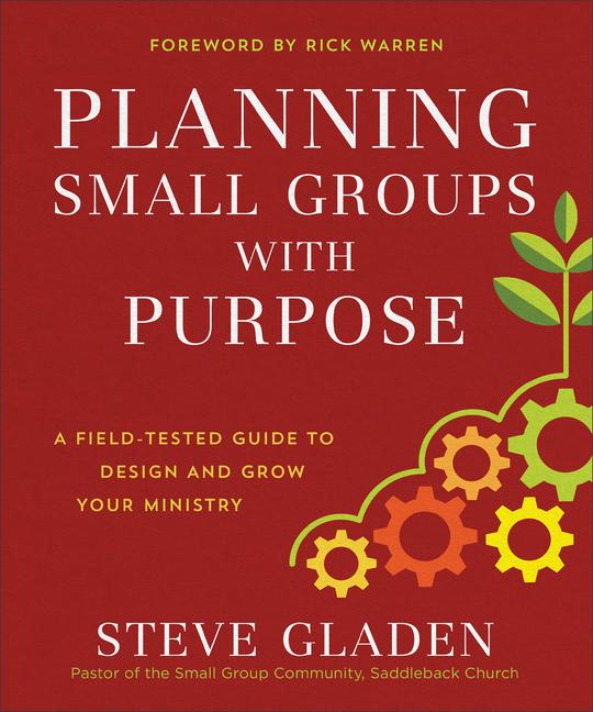 Cover: 9780801077890 | Planning Small Groups with Purpose | Steve Gladen | Taschenbuch | 2018