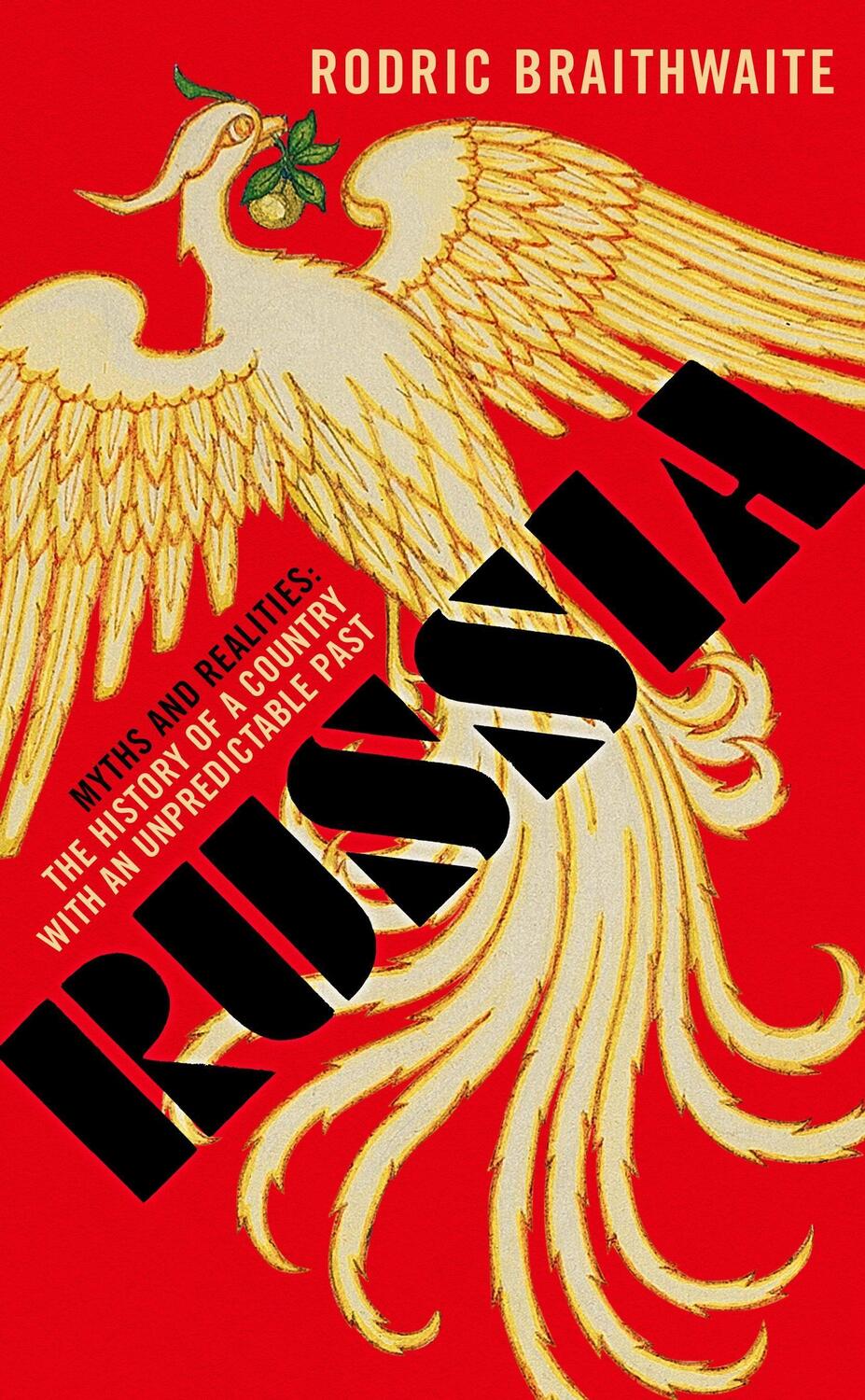 Cover: 9781800811881 | Russia | Myths and Realities | Rodric Braithwaite | Buch | Englisch