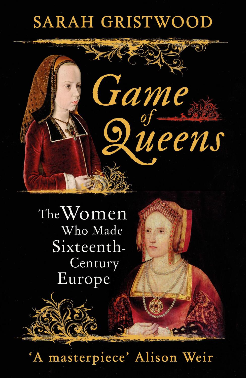 Cover: 9781786071002 | Game of Queens | The Women Who Made Sixteenth-Century Europe | Buch