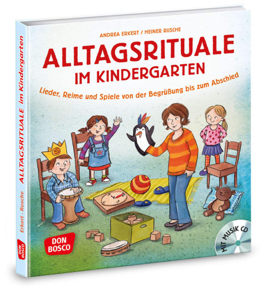 Cover: 9783769823325 | Alltagsrituale im Kindergarten, m. Audio-CD | Andrea Erkert (u. a.)