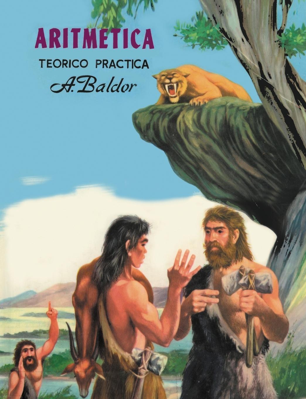 Cover: 9781684117499 | Aritmetica | Teorico, Practica (Spanish Edition) | Aurelio Baldor
