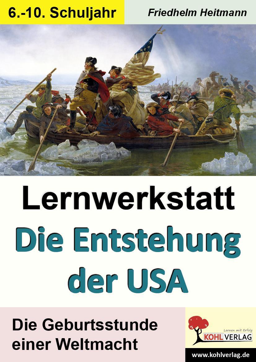 Cover: 9783956866654 | Lernwerkstatt Die Entstehung der USA | Buch | Lernwerkstatt | Deutsch