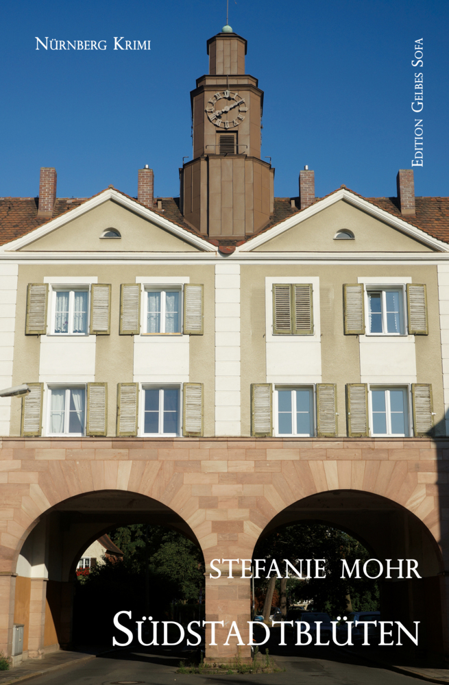 Cover: 9783946035107 | Südstadtblüten | Hackenholts zehnter Fall | Stefanie Mohr | Buch
