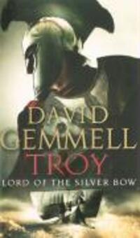 Cover: 9780552151115 | Troy: Lord Of The Silver Bow | David Gemmell | Taschenbuch | Troy
