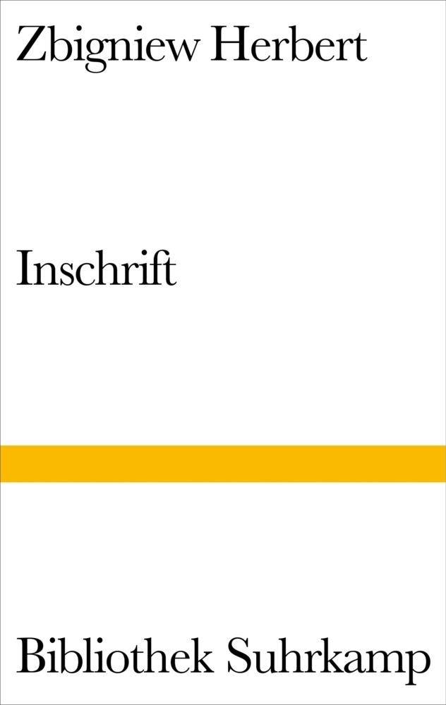 Cover: 9783518013847 | Inschrift | Gedichte. Hrsg. u. übertr. v. Karl Dedecius | Herbert