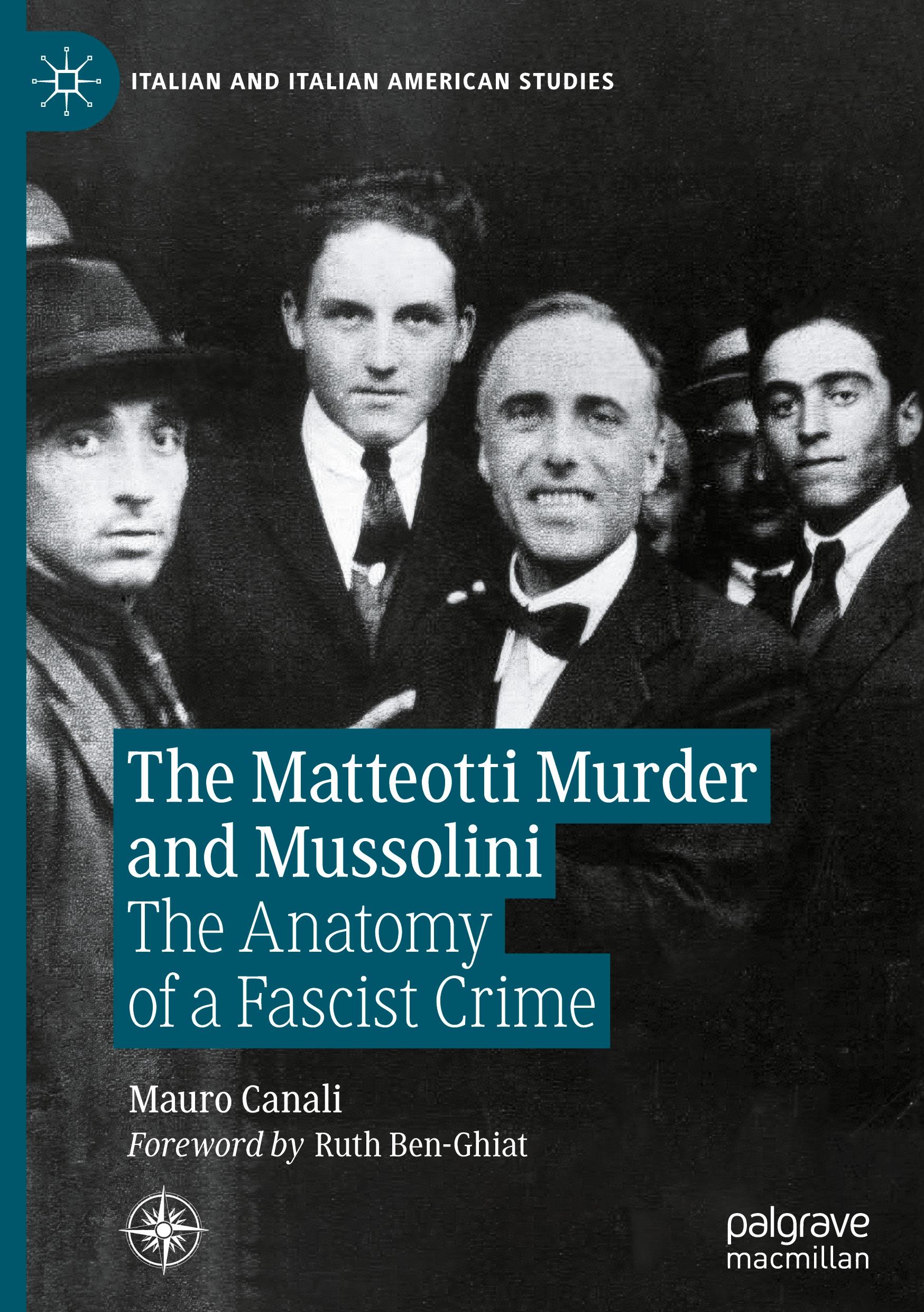 Cover: 9783031414701 | The Matteotti Murder and Mussolini | The Anatomy of a Fascist Crime