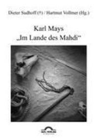 Cover: 9783868155068 | Karl Mays 'Im Lande des Mahdi' | Dieter Sudhoff (u. a.) | Taschenbuch