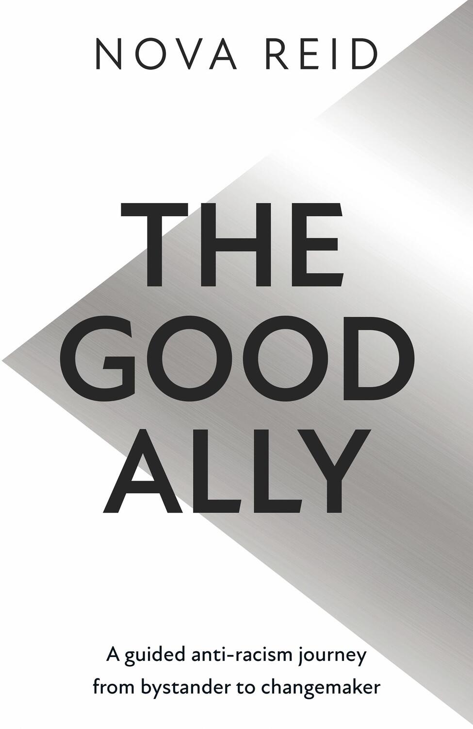 Cover: 9780008439521 | The Good Ally | Nova Reid | Taschenbuch | Kartoniert / Broschiert