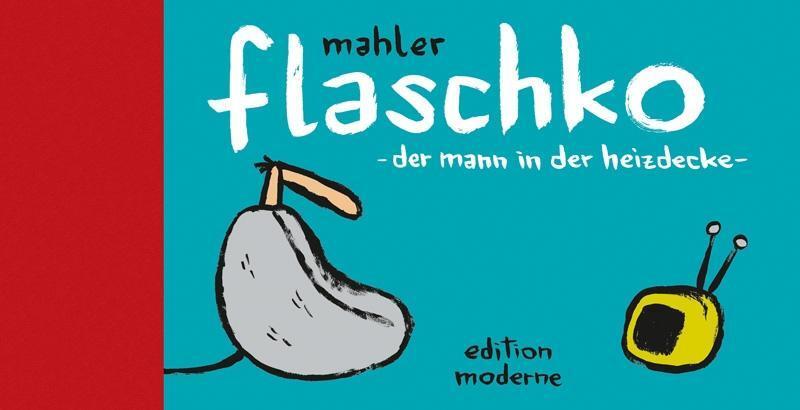 Cover: 9783037311493 | Flaschko | Der Mann in der Heizdecke | Nicolas Mahler | Buch | 224 S.