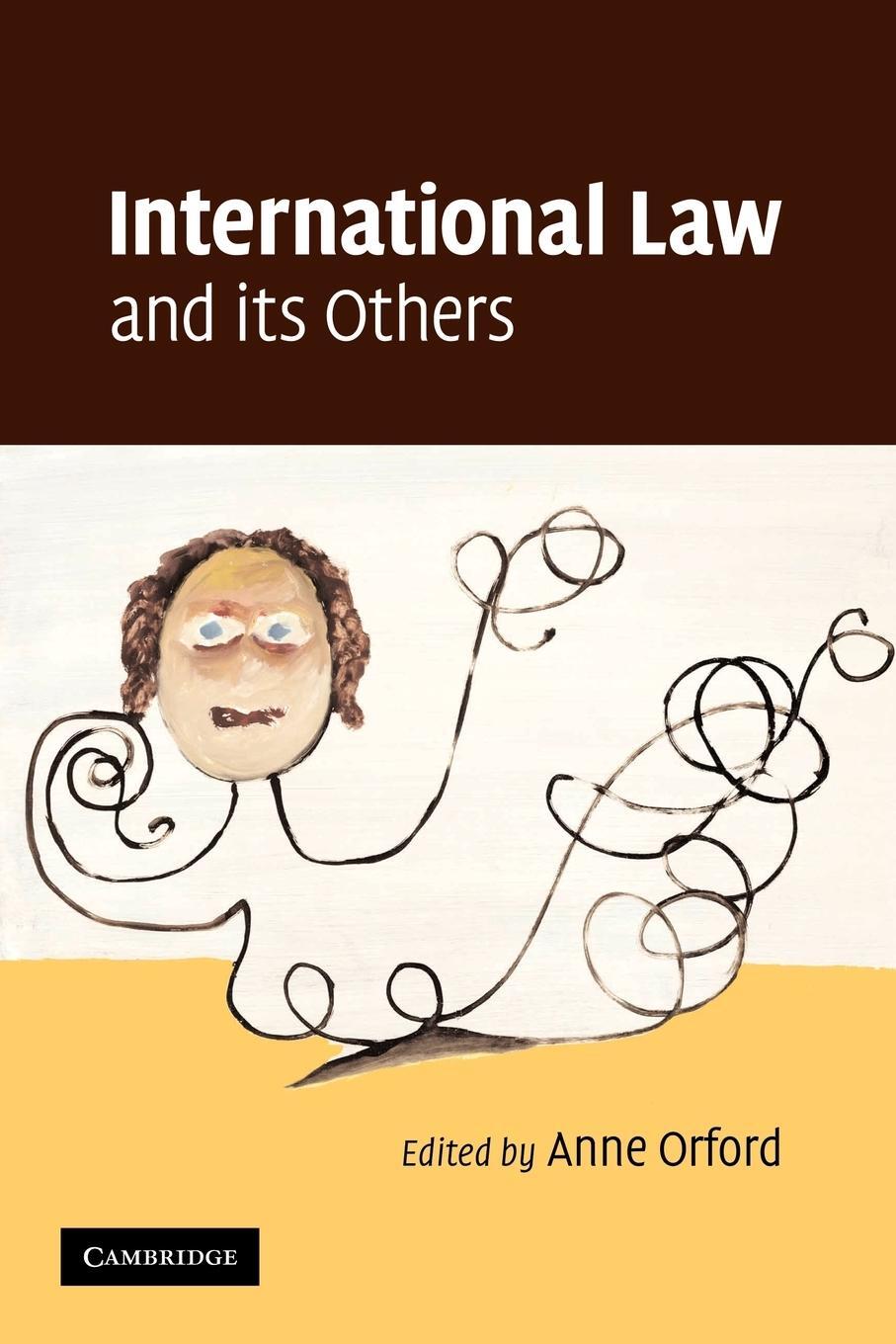 Cover: 9780521124461 | International Law and Its Others | Anne Orford | Taschenbuch | 2009