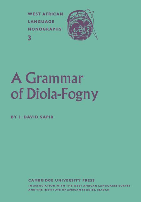 Cover: 9780521175043 | A Grammar of Diola-Fogny | J. David Sapir (u. a.) | Taschenbuch | 2011