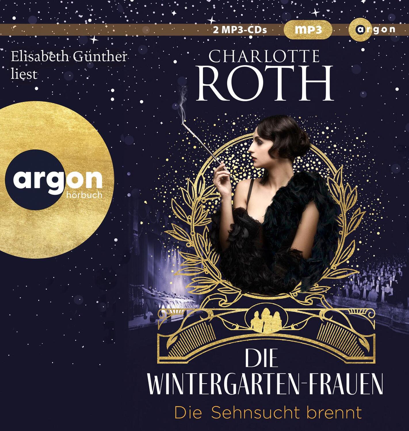 Cover: 9783839820599 | Die Wintergarten-Frauen. Die Sehnsucht brennt | Roman | Charlotte Roth