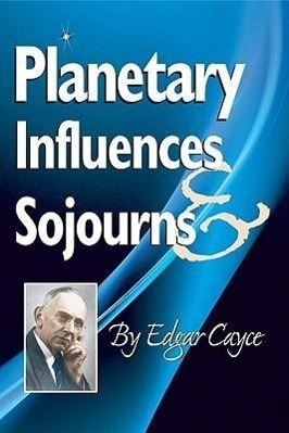 Cover: 9780876046029 | Planetary Influences &amp; Sojourns | Edgar Cayce | Taschenbuch | Englisch