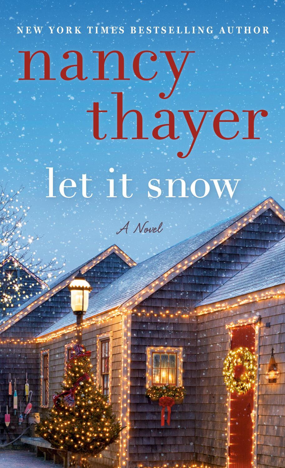 Cover: 9780593159637 | Let it Snow | Nancy Thayer | Taschenbuch | Englisch | 2020