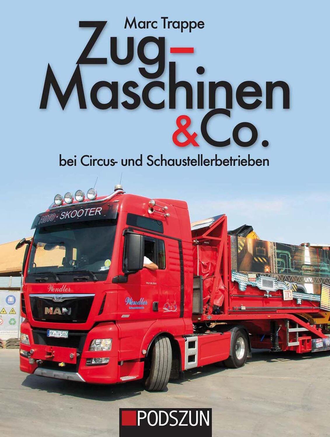 Cover: 9783751610650 | Zugmaschinen & Co. Bei Circus- und Schaustellerbetrieben | Marc Trappe
