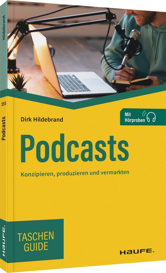 Cover: 9783648159422 | Podcasts | Konzipieren, produzieren und vermarkten | Dirk Hildebrand