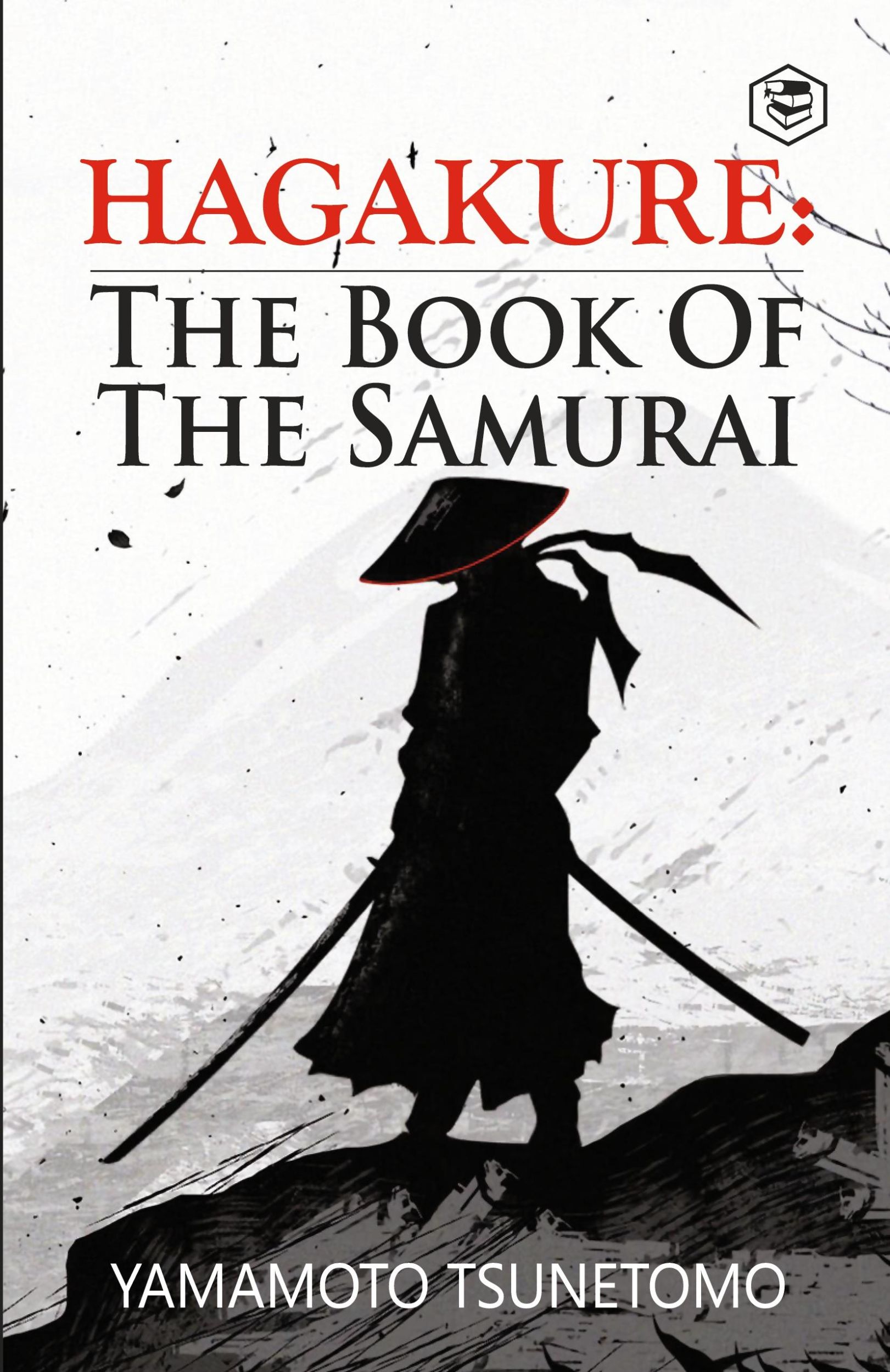 Cover: 9789395741972 | Hagakure | The Book of the Samurai | Yamamoto Tsunetomo | Taschenbuch