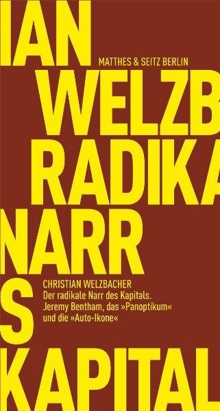 Cover: 9783882215700 | Der radikale Narr des Kapitals | Christian Welzbacher | Taschenbuch