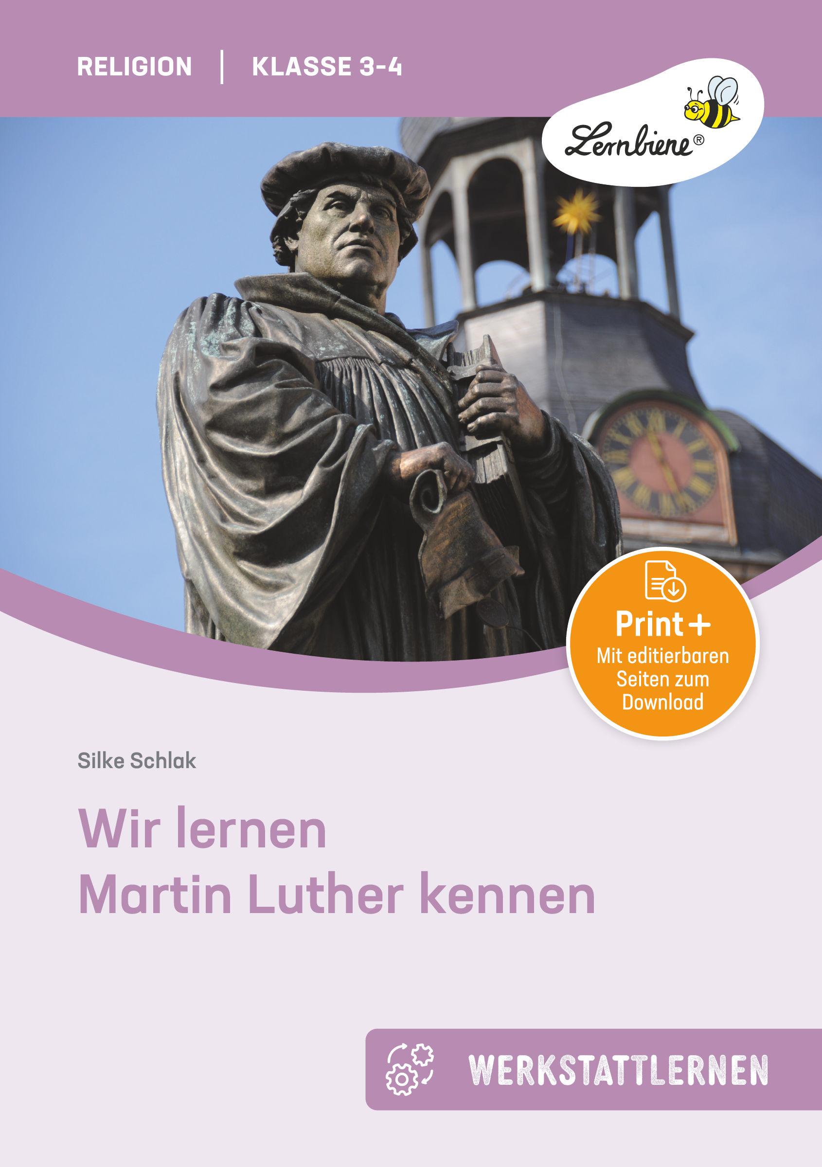 Cover: 9783956644276 | Wir lernen Martin Luther kennen | (3. und 4. Klasse) | Silke Schlak