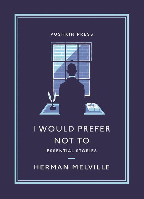 Cover: 9781782277460 | I Would Prefer Not To | Essential Stories | Herman Melville | Buch