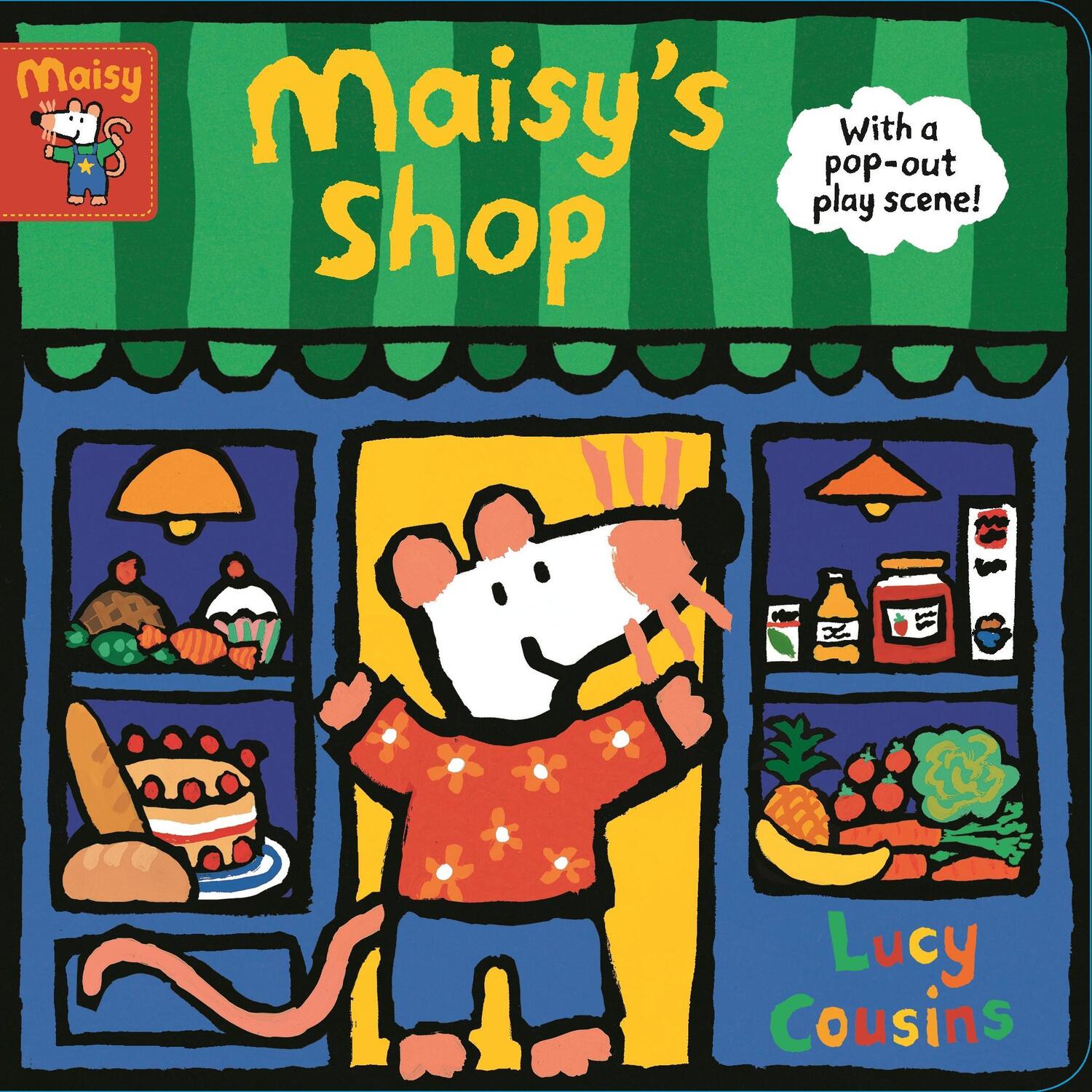 Cover: 9781406385953 | Maisy's Shop: With a pop-out play scene! | Lucy Cousins | Buch | 2019