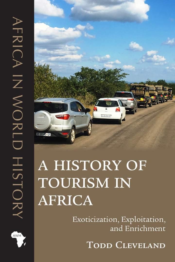Cover: 9780821424339 | A History of Tourism in Africa | Todd Cleveland | Taschenbuch | 2021