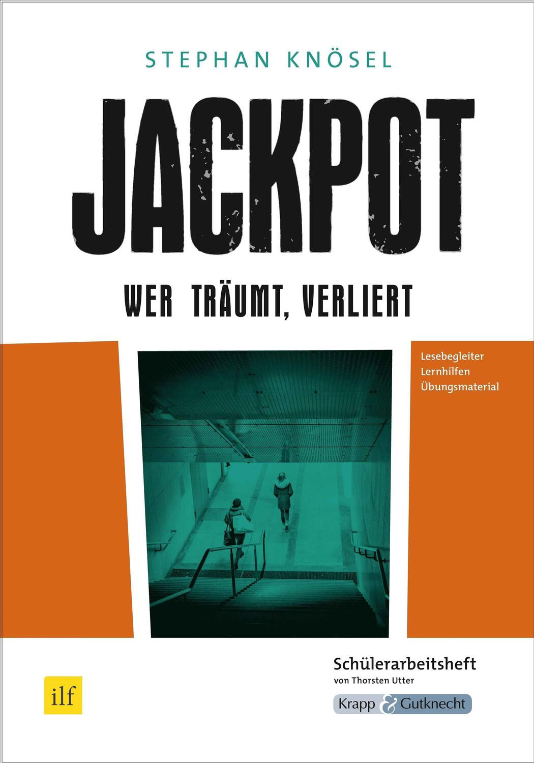Cover: 9783946482246 | Jackpot - Wer träumt, verliert | Stephan Kösel (u. a.) | Broschüre