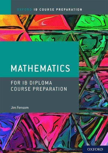Cover: 9781382004923 | IB Course Preparation Mathematics Student Book | Student Materials
